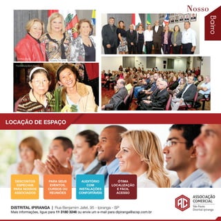 Bairro
Nosso
37I p i r a n g a E s t i l o
Pizzaria Tio Gino
Floricultura Bom Pastor
Paellas Pepe
Pizzaria Tio Gino
 