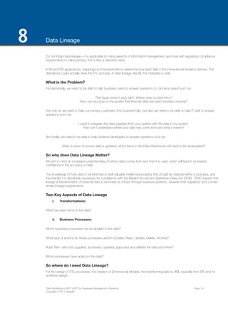 ENTERPRISE ARCHITECTS WHITE PAPER 
ENTERPRISE ARCHITECTS ©2014 | 19 
What about data integration, legacy data take on and 
master data integration – how can these readily be 
accomplished? You guessed it – a Data Model can help 
here too. 
The critics say that modelling isn’t needed for ERP 
packages. But that’s because they are wedded to the 
old-world view that modelling is only used for DBMS 
development. It’s not. 
In this case, when we are implementing ERP systems, the 
model will NOT be required to generate a DBMS from, 
however for all of the other aspects described above it 
IS invaluable. 
So what’s’ the problem? Why can’t we just point our 
favourite Data Modelling tool at the underlying DBMS of 
the package? Simply put, for the most part the problem 
is that Database System Catalog does not hold useful 
metadata. 
Several well-known ERP systems do not hold any 
Primary Key (PK) or Foreign Key (FK) constraints in the 
Database itself. It’s only within their application layer 
that this knowledge is held. It is within the proprietary 
ERP Data Dictionary where anything resembling a 
‘Logical View’ of the data and the definitions are held. 
FIGURE 4: Part of an ERP reverse 
engineered directly from the DBMS 
 