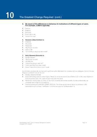 ENTERPRISE ARCHITECTS WHITE PAPER 
Looking at the authors, (myself, Steve & Donna) there 
is also some information (on the back cover) relating to 
each of us. 
We can develop a Data Model to represent this “real 
world” data and show it in an Entity Relational format. 
Typically these ER models can represent real world data 
pretty accurately. 
Figure 8 shows an example ER model for the “book 
authoring” data subject area. 
A few of the business assertions that this Data Model 
makes are that: 
A. A book can be written (authored) by at least one & 
possibly several writers (in this case, me, Steve and 
Donna). 
B. A writer may be the author of many books (e.g. Steve 
has also written “Data Modeling Made Simple”). 
C. Thus Book <> Writer is a many to many relationship. 
However, the intersection entity is a real world 
concept; it’s the “Book Authorship” entity and this is 
shown in Figure 8. 
22 | ENTERPRISE ARCHITECTS ©2014 
Now, when we want to use data in this model within 
an XML based system we have to remember that XML 
messages are hierarchic; that is a child entity can only 
have one parent entity; whereas an entity relationship 
(ER) model allows a child entity to have several parent 
entities. Thus we need to do something to turn 
the ER model representation into a hierarchic XML 
representation. To accomplish this we need to decide 
whether to make “Book” the parent of Book Authorship 
or to choose “Writer” to be the parent. 
In Figure 9, the resultant XML model has been created 
after choosing Book as the parent. 
Whilst simplistic (for the sake of the example), the XML 
model in Figure 9 now represents the XML schema we’re 
going to use. Within our SOA based system, we may 
have a transaction which utilises an XML message called 
“Book Details”. Figure 10 below shows how an XML 
message has been created from the XML schema, and is 
utilised (in the message queue) in our SOA solution. 
So clearly, Data Modelling IS a key component required 
in a SOA implementation. 
It’s somewhat ironic that this “new” SOA concept and the representation of data in a hierarchic form (i.e. in XML 
messages), draws heavily on the approaches we had to employ when designing a database schema for IM S and DL1 
which were hierarchic DBMS’s! 
 