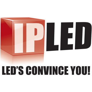 LED’s convincE you!
 
