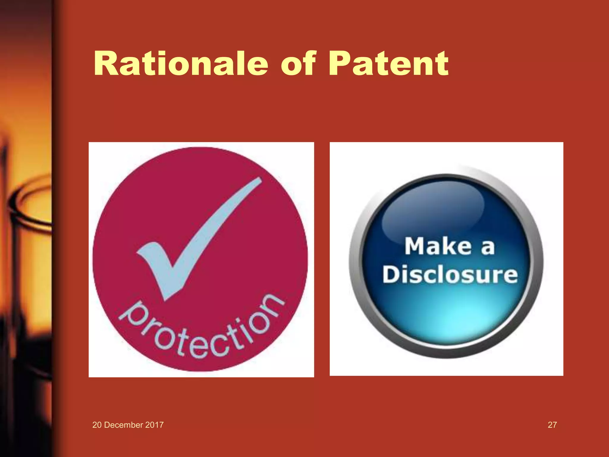 Rationale of Patent
20 December 2017 27
 