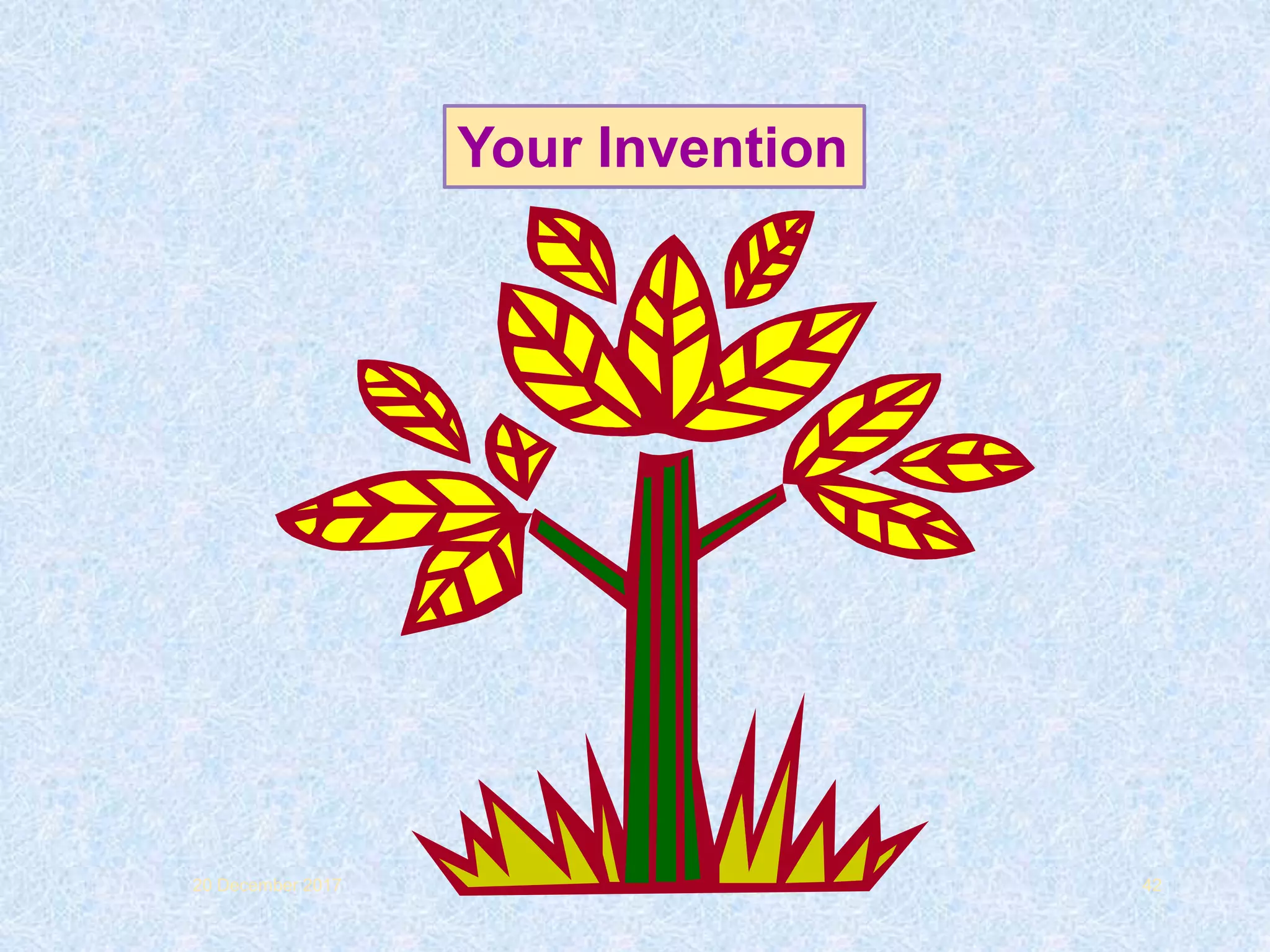 Your Invention
20 December 2017 42
 