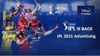 IPL 2021 Advertising
 