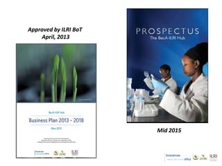 Introducing the Biosciences eastern and central Africa–International Livestock Research Institute (BecA-ILRI) Hub