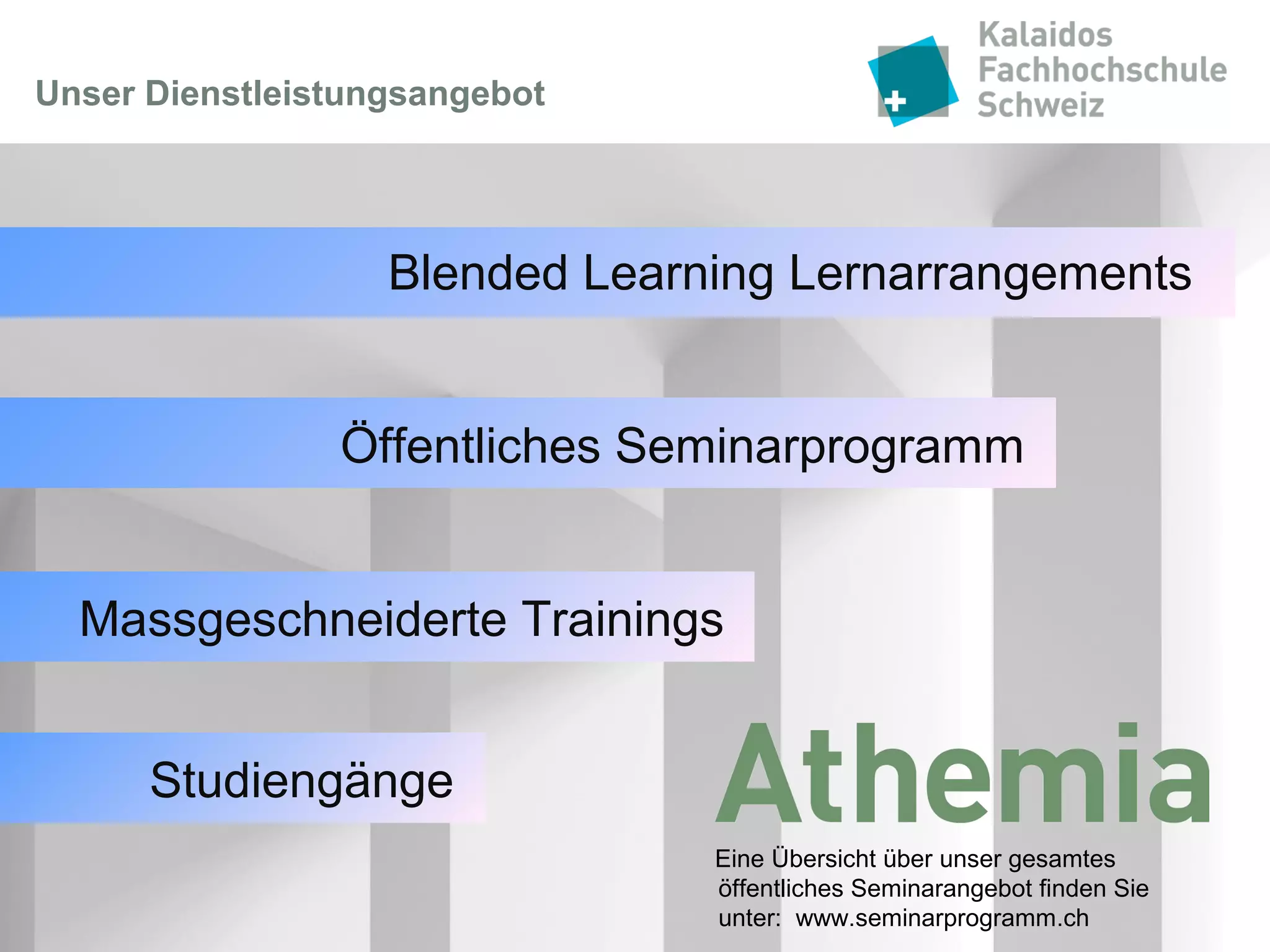 Folie 6
Organisation
 7 Mitarbeitende
 Trainer-Pool von rund 50 Trainerinnen und Trainern
 Coaching-Pool
 Institut der Kalaidos Fachhochschule Wirtschaft AG
 Teil der Kalaidos Bildungsgruppe
 Schwerpunkt Deutschschweiz
 Kooperationspartner CRPM in der Romandie
 