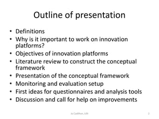 Outline for a socio-economic conceptual framework to evaluate the impact of innovation platforms