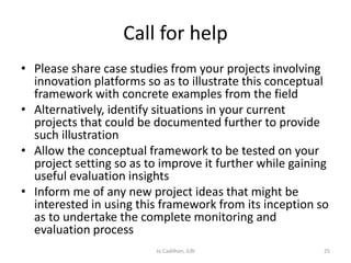 Outline for a socio-economic conceptual framework to evaluate the impact of innovation platforms