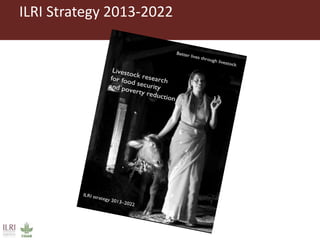 Introducing ILRI’s Science Strategy 2016-2020