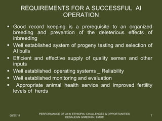 Performance of artificial insemination: Challenges and opportunities