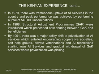 Performance of artificial insemination: Challenges and opportunities