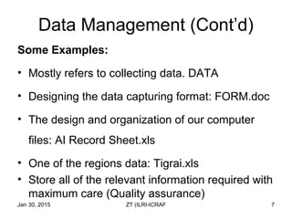 Data management and analysis