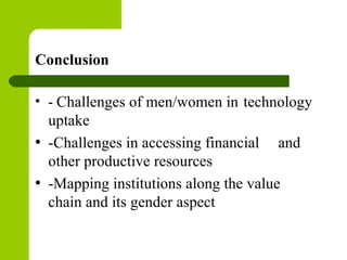 Gender in value chain: ILRI/IPMS experience in Ethiopia