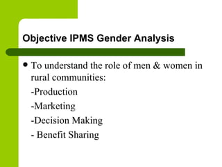 Gender in value chain: ILRI/IPMS experience in Ethiopia