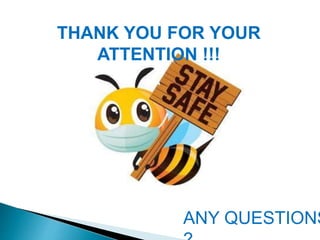 THANK YOU FOR YOUR
ATTENTION !!!
ANY QUESTIONS
 