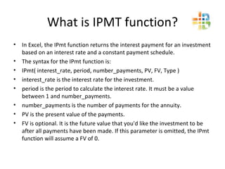 Ipmt function | PPT