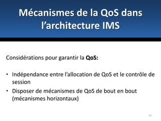 19Les différentes couchesFig.2. Architecture en couches détaillée de l’IP Multimedia Subsystem