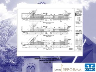 Torre Reforma-Estructurales