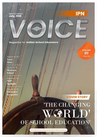 IPN VOICE Magazine - July Issue - 2021
