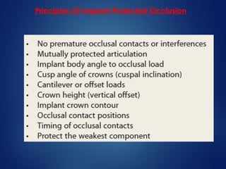 Principles Of Implant Protected Occlusion
 