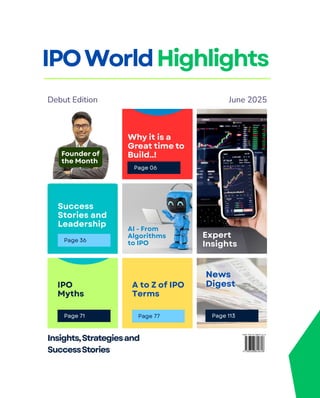 World's First IPO Dedicated Magazine For Business Professionals | PDF
