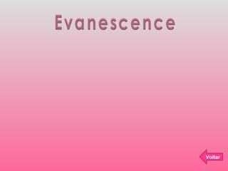 Evanescence Voltar 