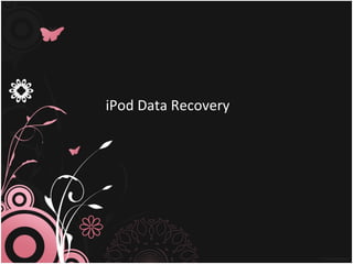iPod Data Recovery 