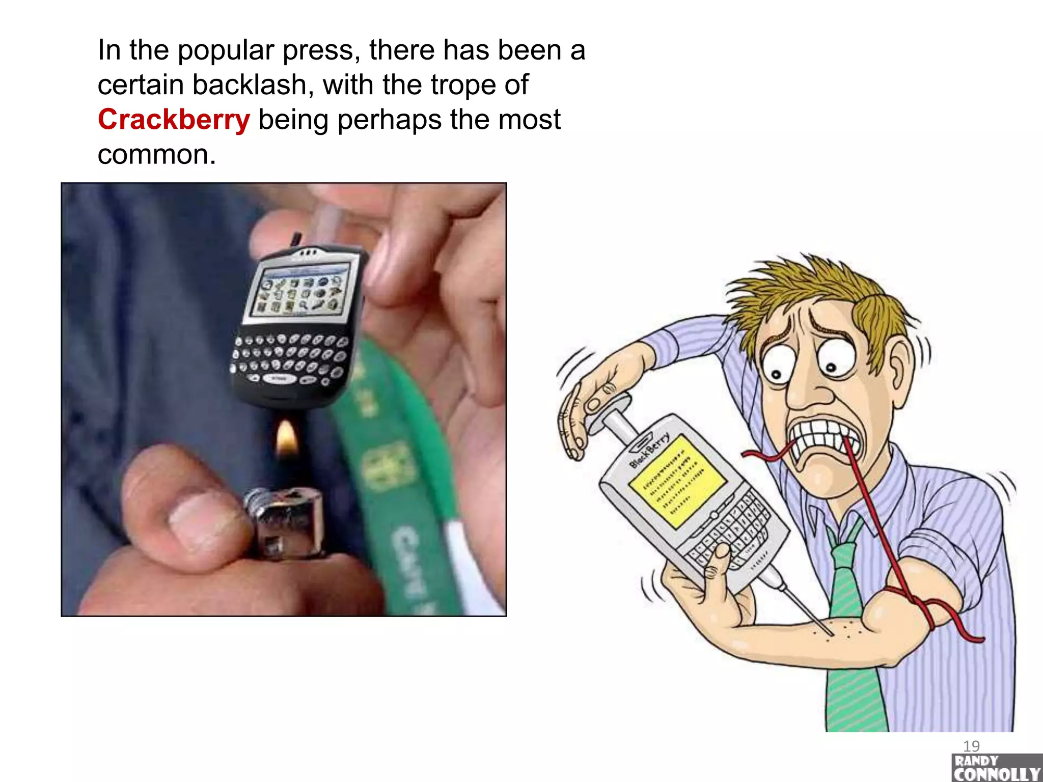 iPodolatry And Crackberries