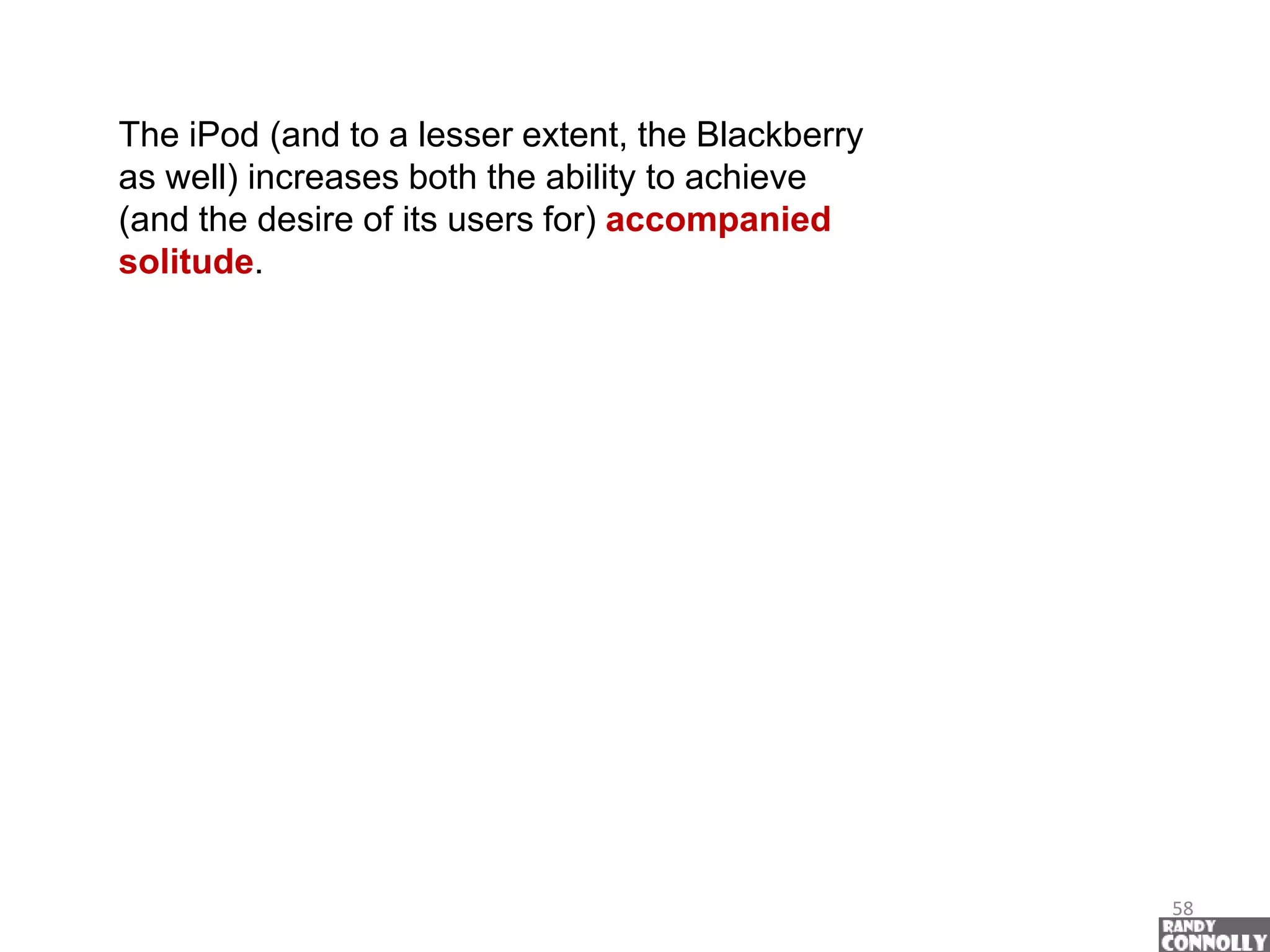 iPodolatry And Crackberries