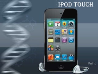 IPOD TOUCH 