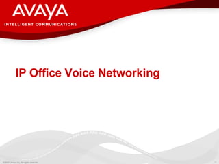 IP Office Voice Networking 