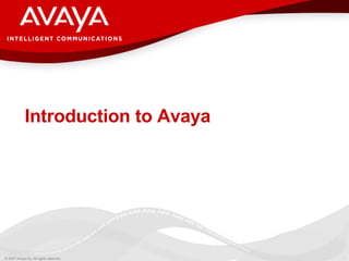 Introduction to Avaya 