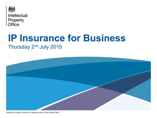 IP Insurance for Business
Thursday 2nd July 2015
 