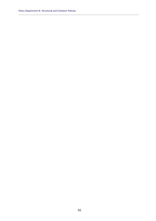Policy Department B: Structural and Cohesion Policies
____________________________________________________________________________________________
92
 