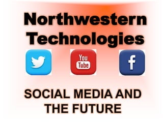 Northwestern
Technologies

 