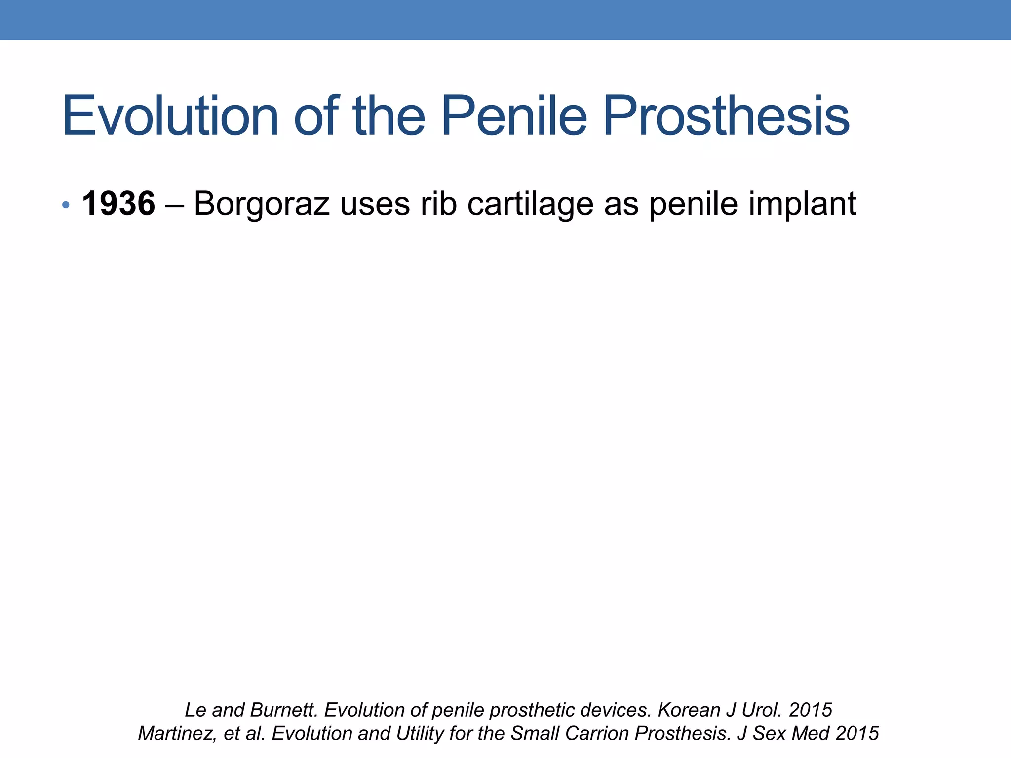 Ethical Dilemmas in Penile Prosthesis Surgery | PPT