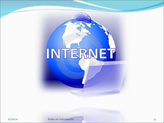 07/02/11 Redes de Información 