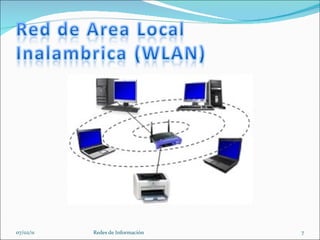 07/02/11 Redes de Información 