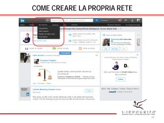 COME CREARE LA PROPRIA RETE
24
 