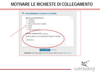 MOTIVARE LE RICHIESTE DI COLLEGAMENTO
34
 