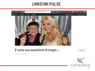 LINKEDIN PULSE
40
 