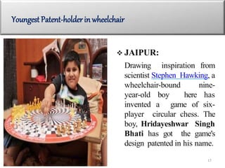  JAIPUR:
Drawing inspiration from
scientist Stephen Hawking, a
wheelchair-bound nine-
year-old boy here has
invented a ga...