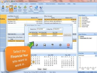 Select the  Financial Year you want to work in.
