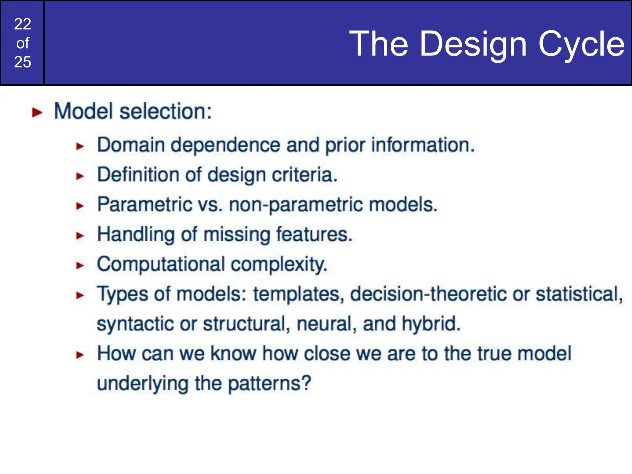 22
of
25
The Design Cycle