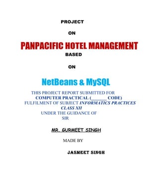 PROJECT
ON
BASED
ON
THIS PROJECT REPORT SUBMITTED FOR
COMPUTER PRACTICAL (_______ CODE)
FULFILMENT OF SUBJECT INFORMATICS PRACTICES
CLASS XII
UNDER THE GUIDANCE OF
SIR
MR. GURMEET SINGH
MADE BY
JASMEET SINGH
 