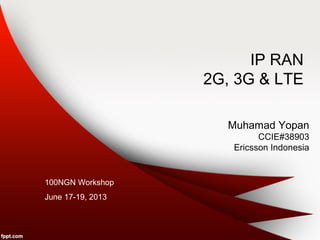 IP RAN 100NGN | PPT