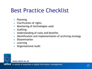 Best Practice Checklist <ul><li>Planning </li></ul><ul><li>Clarification of rights </li></ul><ul><li>Monitoring of technol...