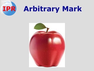 Arbitrary MarkIPR
 