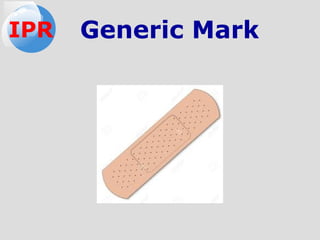 Generic MarkIPR
 