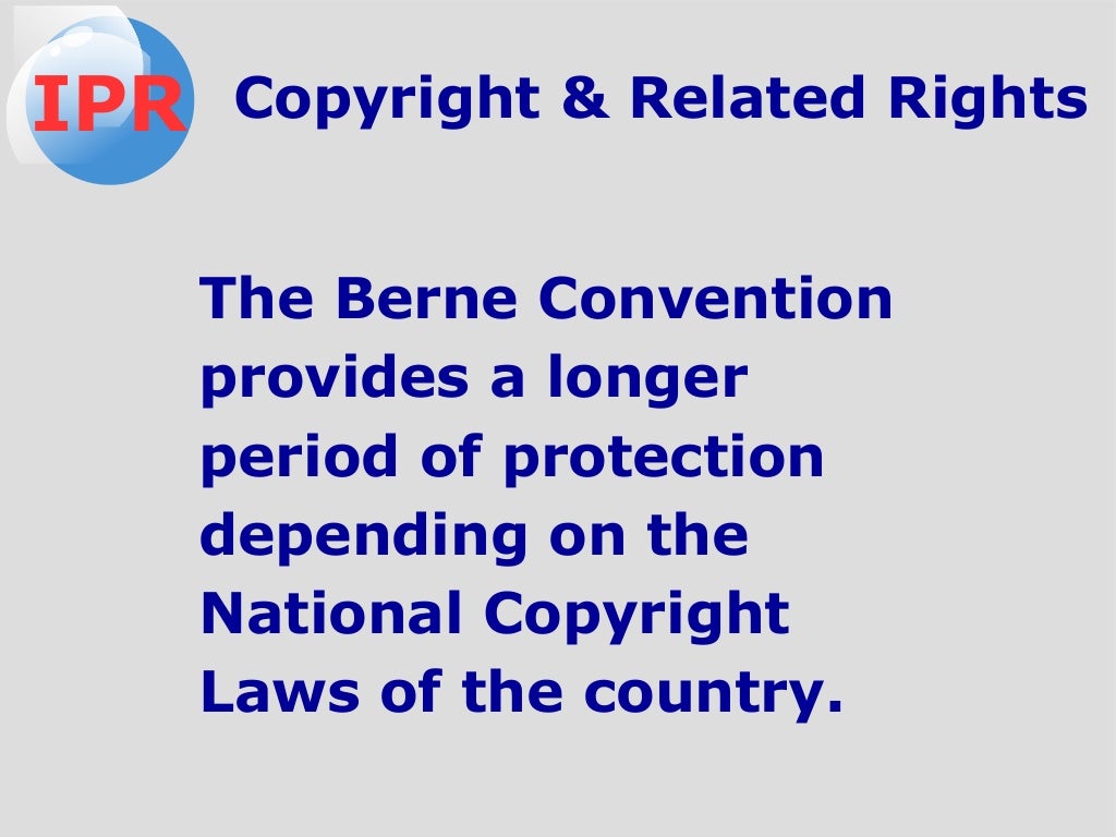 Intellectual Property Right (IPR) Copyright and Related Rights