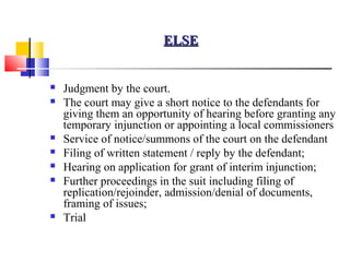 ELSE


   Judgment by the court.
   The court may give a short notice to the defendants for
    giving them an opportuni...